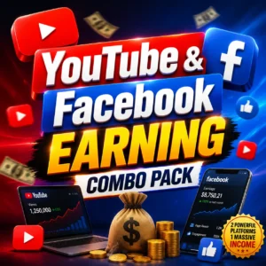 YouTube & Facebook Earning Combo Pack